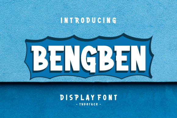Bengben: A Display Font That Makes Your Message Instantly Clear