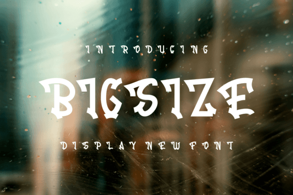 Big Size: A Display Font That Commands Space