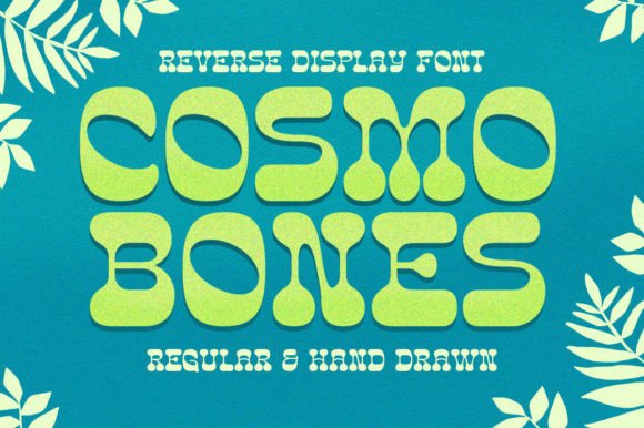 Cosmo Bones: A Playful Display Font for Scroll-Stopping Campaigns