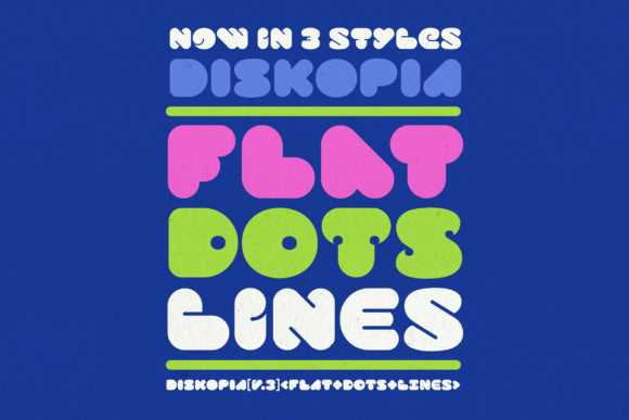 Diskopia: A Display Font That Makes Your Campaigns Instantly Recognizable