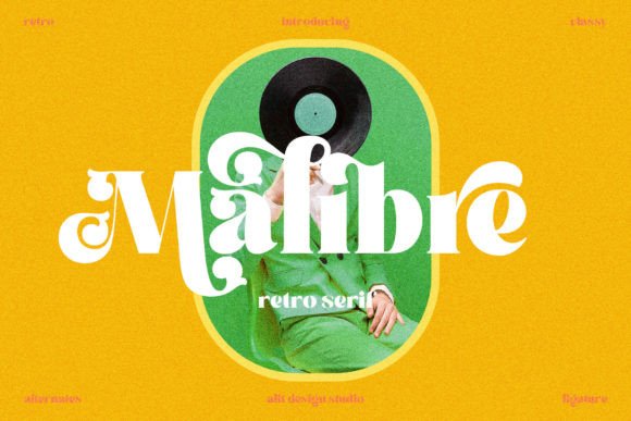Malibre: A Luxurious Display Font for Digital Branding
