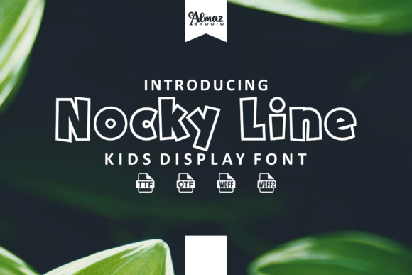 Nocky Line: A Playful Display Font for Friendly Digital Brands