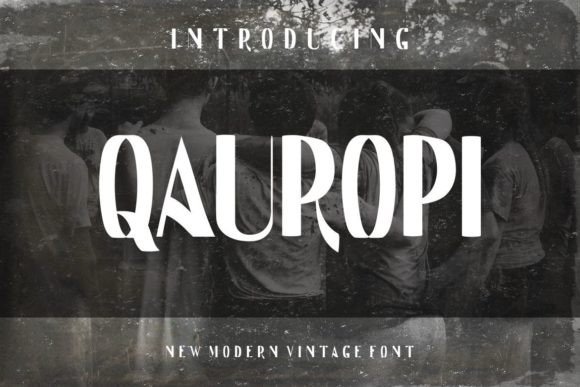 Qauropi: A Display Font That Adds Personality Without Sacrificing Clarity